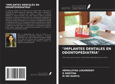 Couverture de "IMPLANTES DENTALES EN ODONTOPEDIATRÍA"