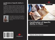 Certification of Specific Ability in Music的封面