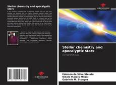 Stellar chemistry and apocalyptic stars的封面
