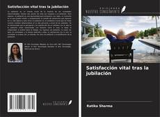 Couverture de Satisfacción vital tras la jubilación