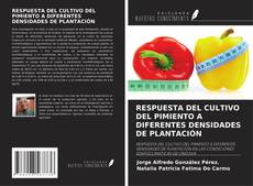 Copertina di RESPUESTA DEL CULTIVO DEL PIMIENTO A DIFERENTES DENSIDADES DE PLANTACIÓN