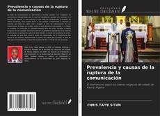 Buchcover von Prevalencia y causas de la ruptura de la comunicación