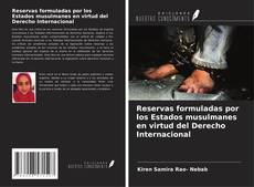Buchcover von Reservas formuladas por los Estados musulmanes en virtud del Derecho Internacional