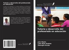 Buchcover von Tutoría y desarrollo del profesorado en educación