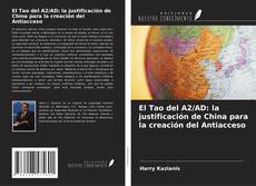 Buchcover von El Tao del A2/AD: la justificación de China para la creación del Antiacceso