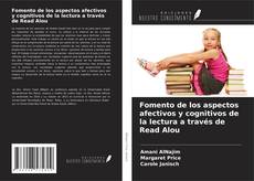 Buchcover von Fomento de los aspectos afectivos y cognitivos de la lectura a través de Read Alou