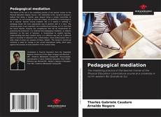 Borítókép a  Pedagogical mediation - hoz