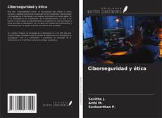 Ciberseguridad y ética的封面