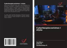 Обложка Cyberbezpieczeństwo i etyka