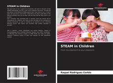 Bookcover of STEAM in Children