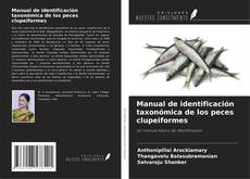Portada del libro de Manual de identificación taxonómica de los peces clupeiformes