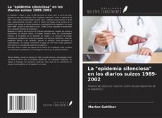 Buchcover von La "epidemia silenciosa" en los diarios suizos 1989-2002