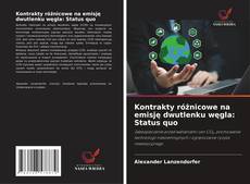Обложка Kontrakty różnicowe na emisję dwutlenku węgla: Status quo