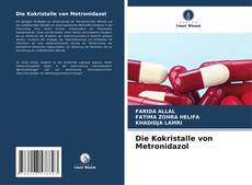 Capa do livro de Die Kokristalle von Metronidazol 