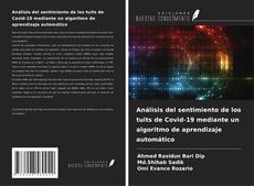 Buchcover von Análisis del sentimiento de los tuits de Covid-19 mediante un algoritmo de aprendizaje automático