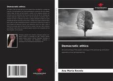 Bookcover of Democratic ethics