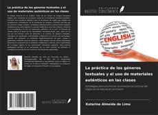 Buchcover von La práctica de los géneros textuales y el uso de materiales auténticos en las clases