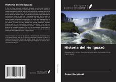 Buchcover von Historia del río Iguazú