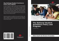 Обложка The National Student Assistance Policy and Program