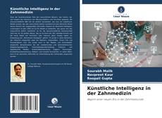 Capa do livro de Künstliche Intelligenz in der Zahnmedizin 