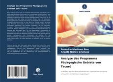 Bookcover of Analyse des Programms Pädagogische Gebiete von Tacurú
