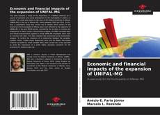 Portada del libro de Economic and financial impacts of the expansion of UNIFAL-MG