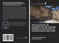 Buchcover von Procesamiento de imágenes de documentos basado en extracción de características para OCR