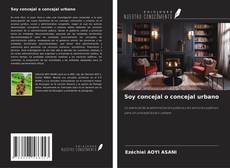 Buchcover von Soy concejal o concejal urbano
