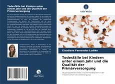 Bookcover of Todesfälle bei Kindern unter einem Jahr und die Qualität der Primärversorgung