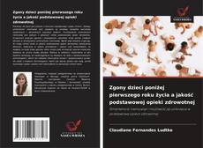 Couverture de Zgony dzieci poniżej pierwszego roku życia a jakość podstawowej opieki zdrowotnej