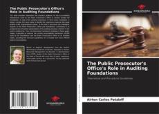 Capa do livro de The Public Prosecutor's Office's Role in Auditing Foundations 