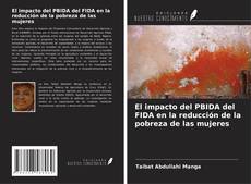 Buchcover von El impacto del PBIDA del FIDA en la reducción de la pobreza de las mujeres