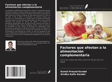 Copertina di Factores que afectan a la alimentación complementaria