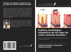 Buchcover von Análisis morfológico exhaustivo de los tipos de unión cemento-esmalte i