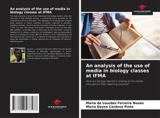 Capa do livro de An analysis of the use of media in biology classes at IFMA 