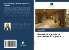 Bookcover of Kausalitätsgesetz in Mordfällen in Nigeria