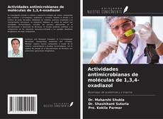 Copertina di Actividades antimicrobianas de moléculas de 1,3,4-oxadiazol