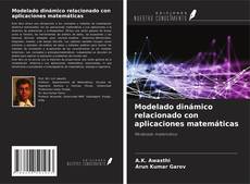Buchcover von Modelado dinámico relacionado con aplicaciones matemáticas