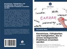 Обложка Kenntnisse, Fähigkeiten und Fertigkeiten, die in einem Gastgewerbe Praktikum erworben werden