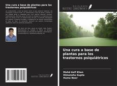 Copertina di Una cura a base de plantas para los trastornos psiquiátricos