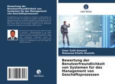 Capa do livro de Bewertung der Benutzerfreundlichkeit von Systemen für das Management von Geschäftsprozessen 