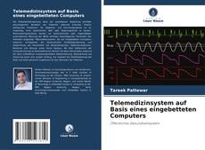 Copertina di Telemedizinsystem auf Basis eines eingebetteten Computers