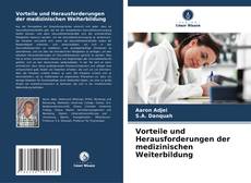 Обложка Vorteile und Herausforderungen der medizinischen Weiterbildung