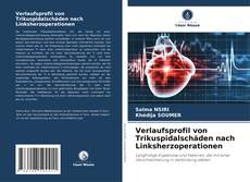 Обложка Verlaufsprofil von Trikuspidalschäden nach Linksherzoperationen