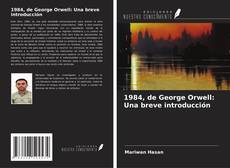 Buchcover von 1984, de George Orwell: Una breve introducción