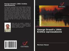 Couverture de George Orwell's 1984: Krótkie wprowadzenie