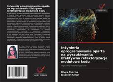Couverture de Inżynieria oprogramowania oparta na wyszukiwaniu: Efektywna refaktoryzacja modułowa kodu