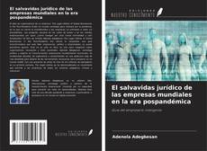Buchcover von El salvavidas jurídico de las empresas mundiales en la era pospandémica