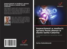 Copertina di Impeachment w mediach: sprawa Paulo Afonso w stanie Santa Catarina