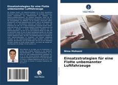Bookcover of Einsatzstrategien für eine Flotte unbemannter Luftfahrzeuge